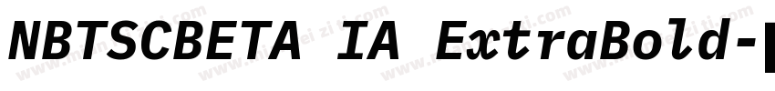 NBTSCBETA IA ExtraBold字体转换